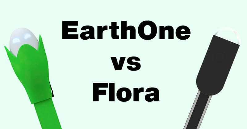 EarthOne vs Flora: What Is The Best Plant Monitor